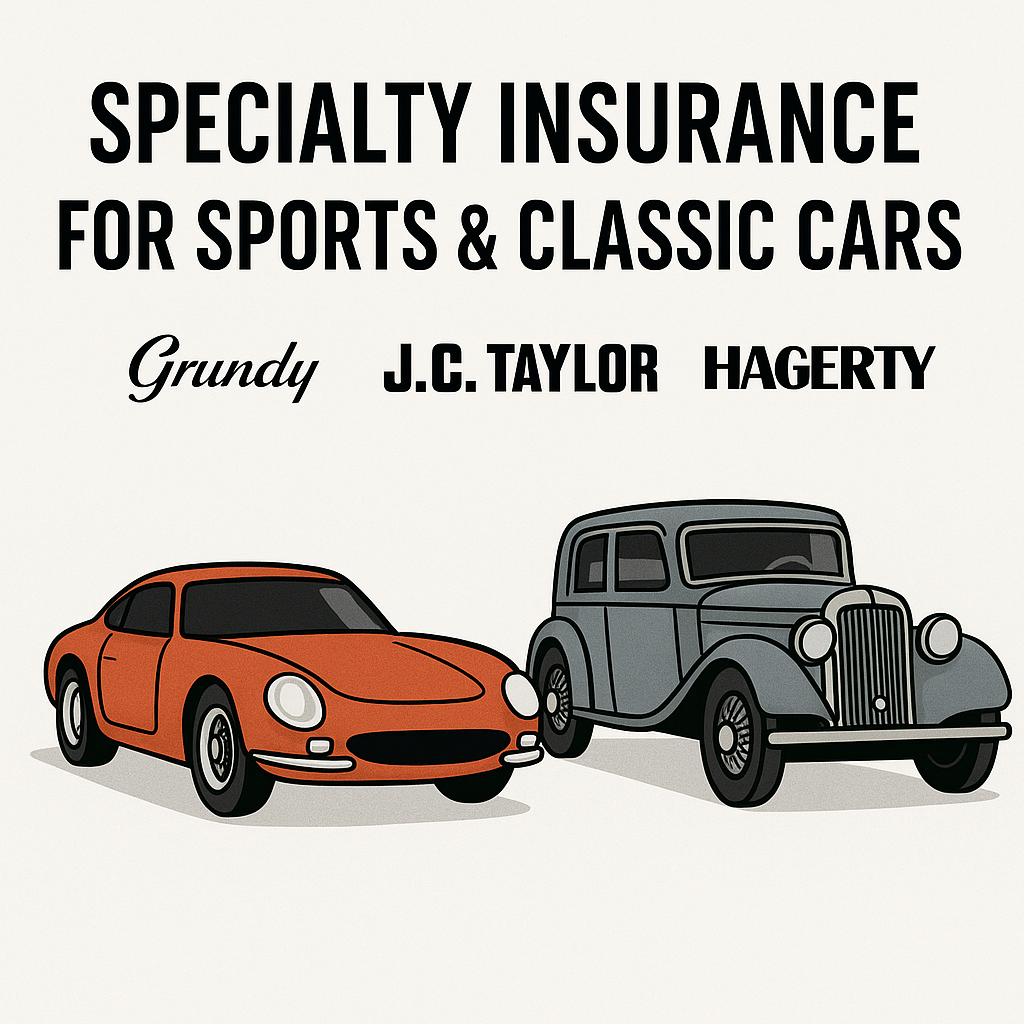 Minimalistic graphic featuring an orange sports car and a vintage gray-blue classic car with logos of Grundy, J.C. Taylor, and Hagerty above a bold headline promoting specialty car insurance.
